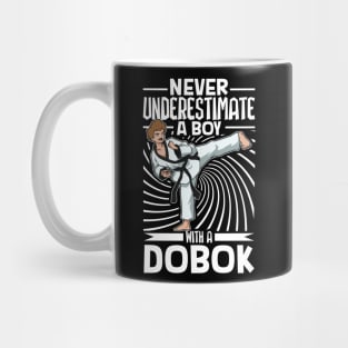 Never underestimate a boy in Dobok - Hapkido Mug